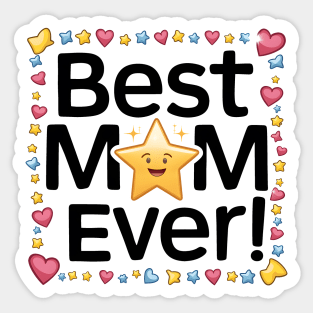 Best Mom Ever Sticker